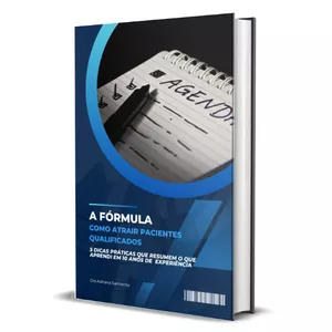 Capa do ebook A Fórmula – Como Atrair Pacientes Qualificados, por Dra. Adriana Sarmento